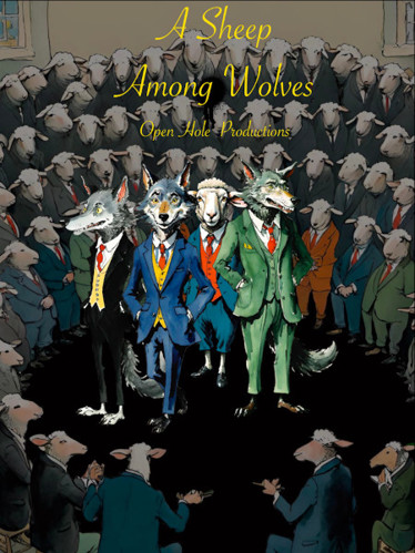 A Sheep among Wolves